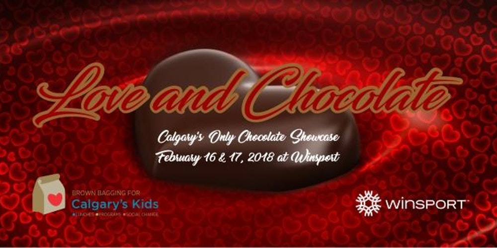 February 16 and 17 2018-Love and Chocolate YYC 2018- Eventos Calgary AB- Eventos Latinos en Alberta-